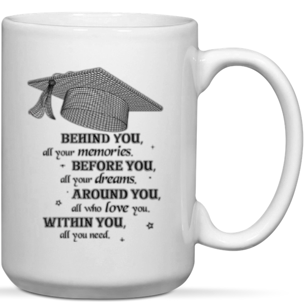 Before You All Your Dreams Graduation Gift Mug