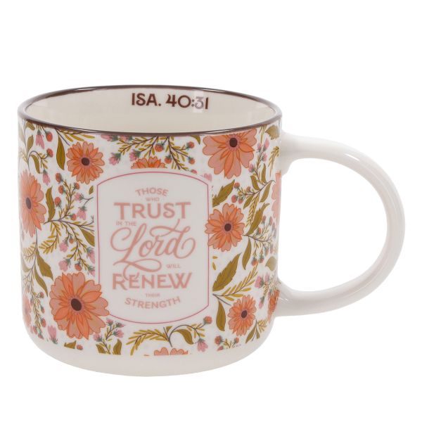 Mug - Those Who Trust in the Lord, Floral
