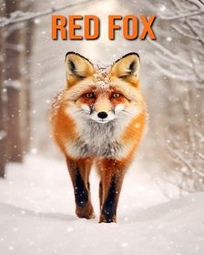 Red Fox: Fun Facts Book for Kids with Amazing Photos | Shop Today. Get
