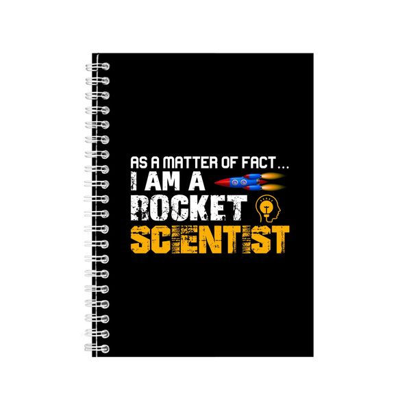 I Am A Rocket Scientist Notebook Engineer Gift Idea A4 Notepad 139