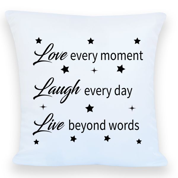 White Scatter Pillow Printed- Love, Laugh, Live