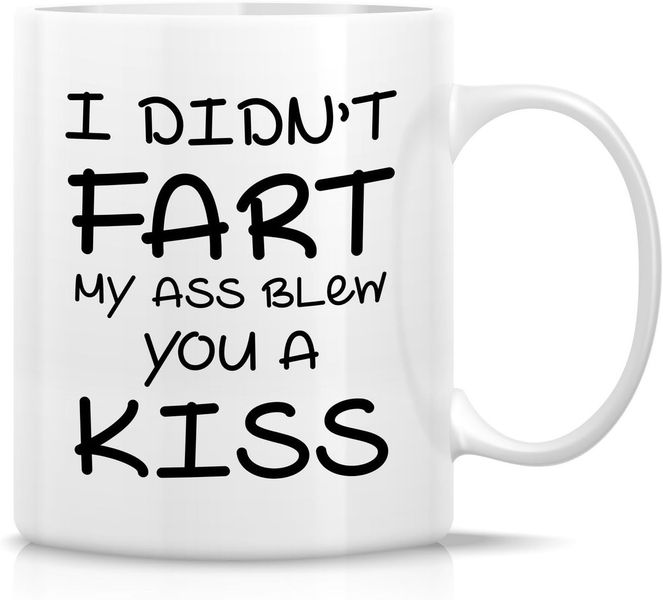 I Didn't Fart Christmas Birthday Sarcastic Funny Gift Mug