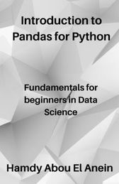 Introduction To Pandas For Python: Fundamentals For Beginners In Data ...