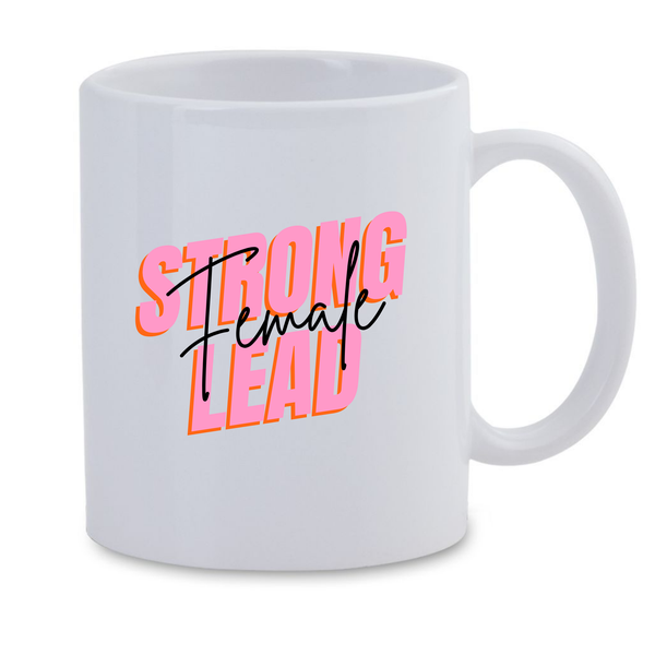 White Ceramic Mug - Strong Female