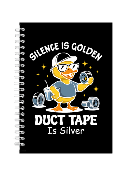 Silence is Golden Duct Tape Silver Writing Book Notepad Notebook Gift A5402
