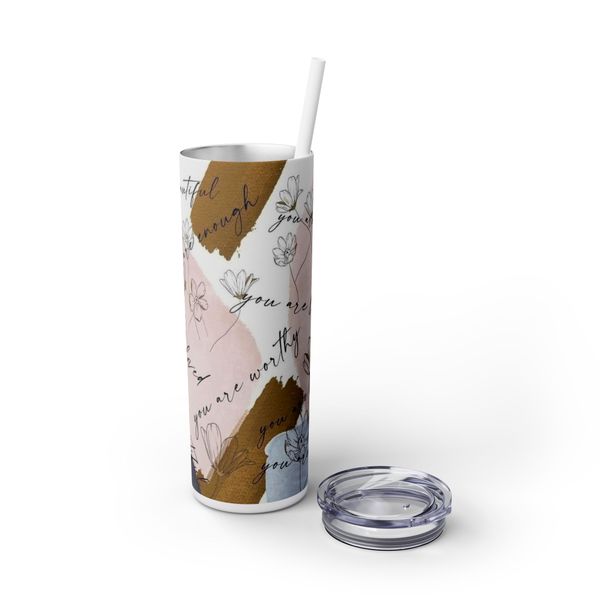 You Are 20oz Double Walled Tumbler