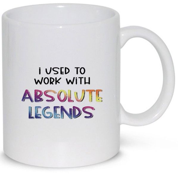 I Used To Work With Absolute Legends Colleague Leaving Gift 11Oz Coffee Mug