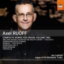 Axel Ruoff: Complete Works for Organ (CD / Album)
