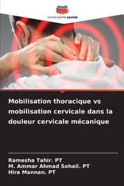 Mobilisation Thoracique Vs Mobilisation Cervicale Dans La Douleur ...