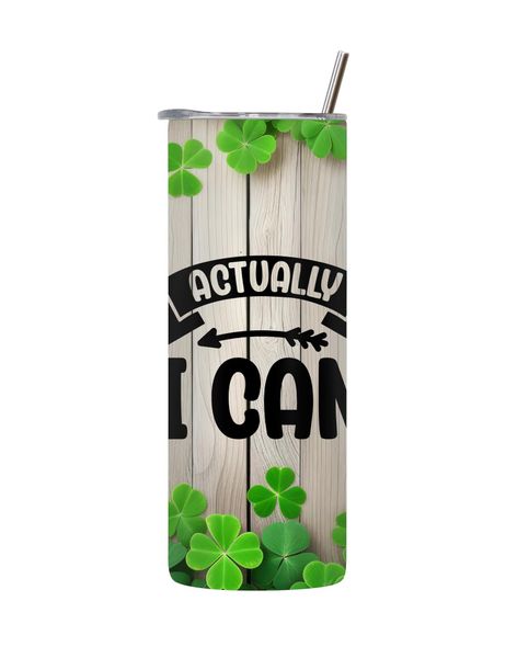 I Can 20 Oz Tumbler Lid and Straw Motivational Sayings Graphic Gift Idea135