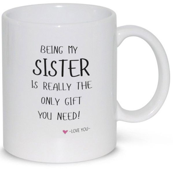 Being My Sister Birthday Christmas Gift Mug