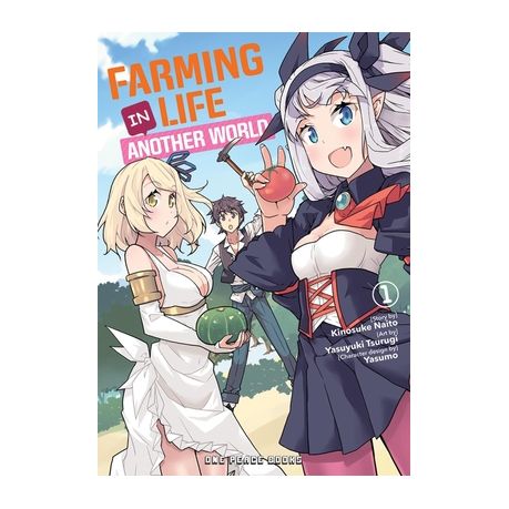 Farming Life in Another World Volume 1 by Yasuyuki Tsurugi