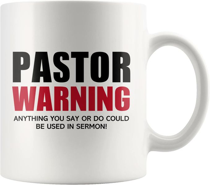 Pastor warning-Father's day-Mother's day-Valentines-Christmas Mug