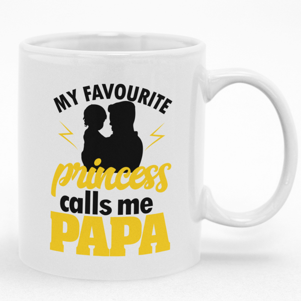My Princess Calls Me Papa Dad Mug - Gift for Father's Day, Christmas