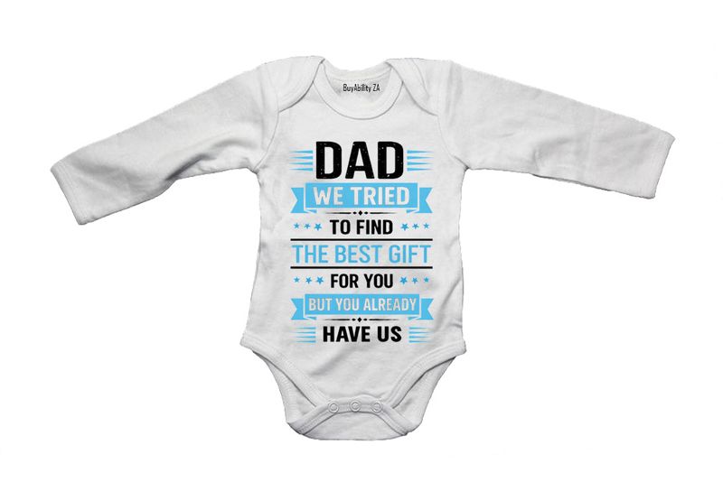 Dad We Tried - Long Sleeve - Baby Grow