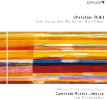 Christian Ridil: Solo Songs and Works for Male Choir (CD / Album)