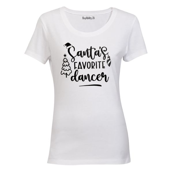 Santa's Favorite Dancer - Christmas - Ladies - T-Shirt