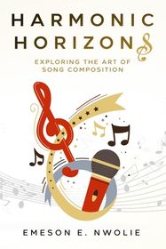 Harmonic Horizons: Exploring the Art of Song Composition Shop Today
