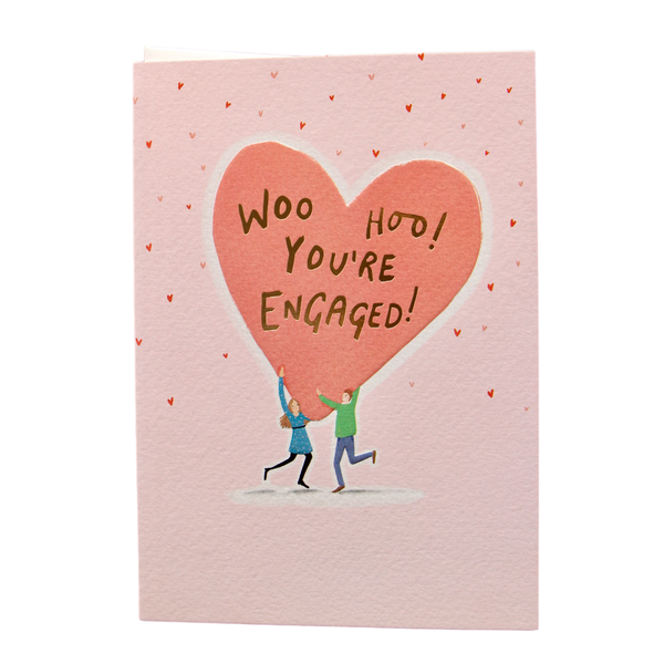 Engagement card - "Woo Hoo! You're Engaged!