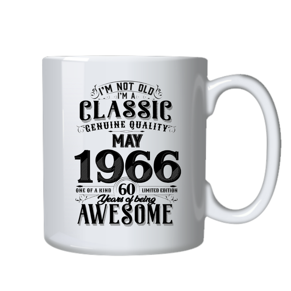 60 Years Old Born in May 1966 Birthday Gift Cup Mug