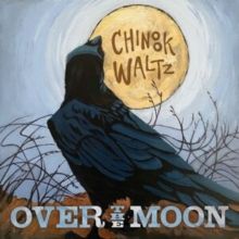 Chinook Waltz (CD / Album)