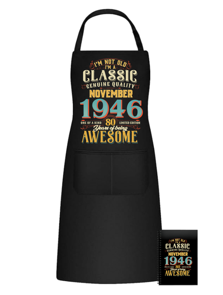 80 Years Old Born November 1946 Fun Kitchen Braai Apron Birthday Gift Idea