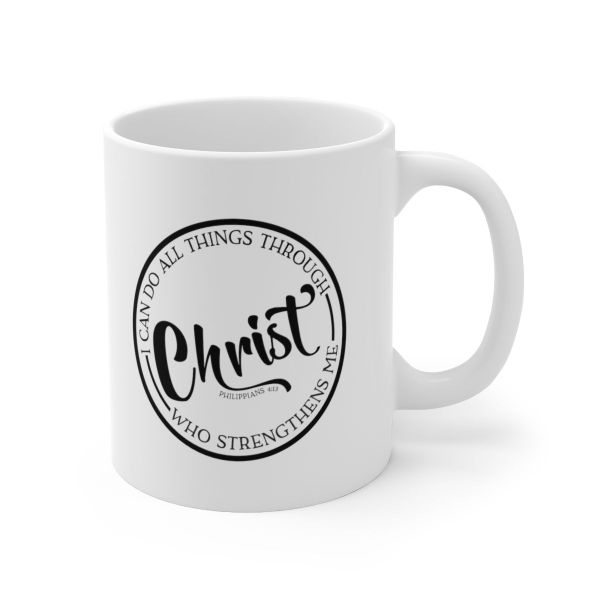 Phillipians 4;13- Father's day - Christmas - Valentines Mug