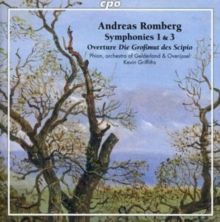 Andreas Romberg: Symphonies 1 &amp; 3 (CD / Album)