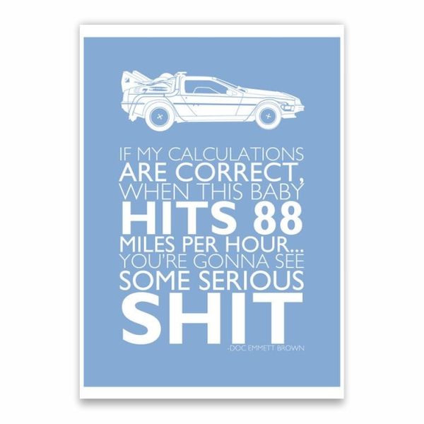 Back To The Future Quote Poster - A1