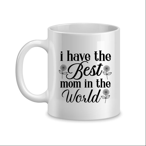 Best in the World Coffee Mugs for Mothers Day Mom Saying Graphic Present063