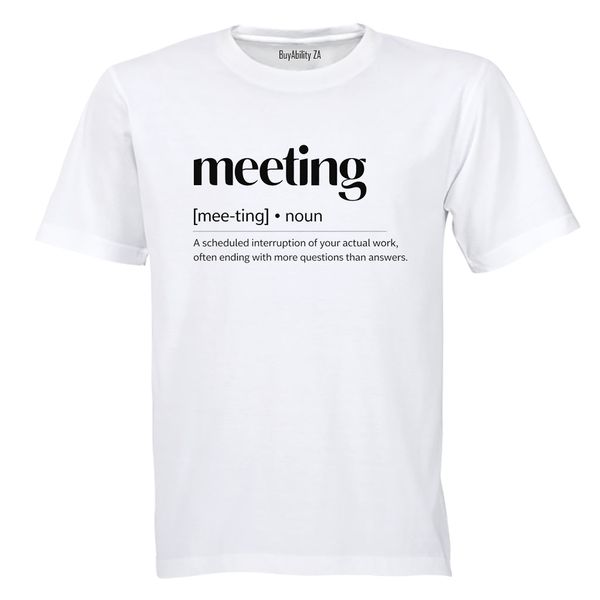 Meeting Definition - Adults - T-Shirt