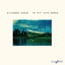 To Put Into Words (CD / Album)