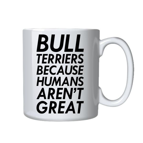Bull Terriers Mug Ideal Gift For Owners Birthday Christmas Dog Lover