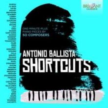 Antonio Ballista: Shortcuts (CD / Album (Jewel Case))