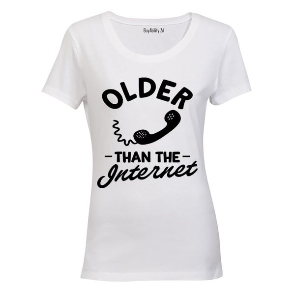 Older Than The Internet! - Ladies - T-Shirt - White