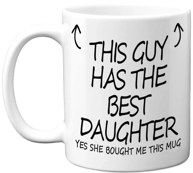This Guy Has The Best Daughter Birthday Christmas Father's Day Dad Gift Mug