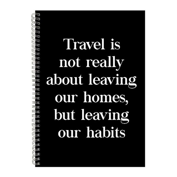 Travel A4 Notebook Spiral Lined Motivational Saying Graphic Notepad Gift169