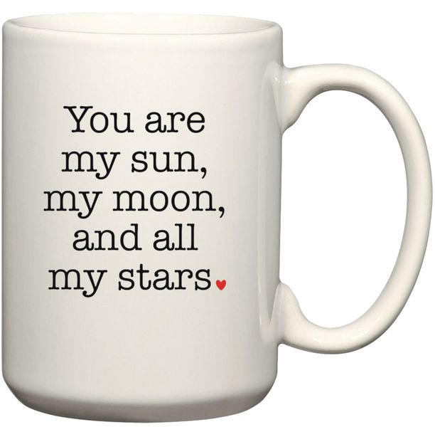 You are My Sun Anniversary Birthday Christmas Valentine Gift Coffee Mug