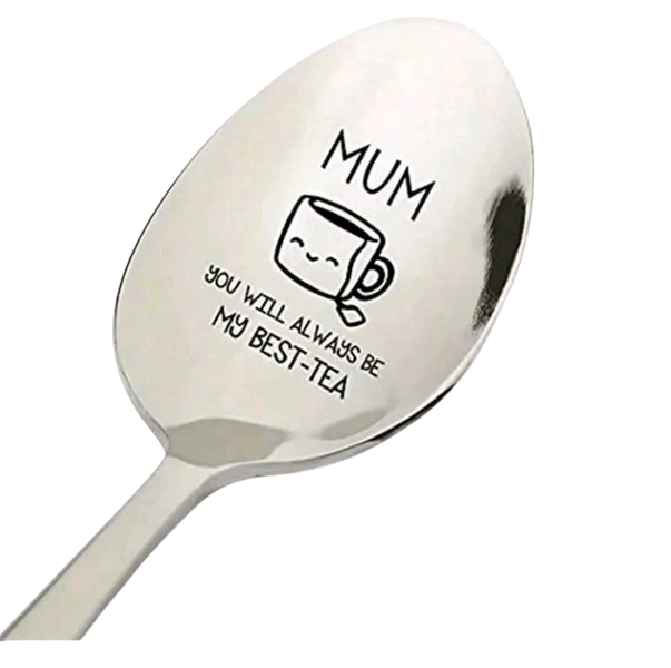 Mum, You Will Always Be My Best-Tea Engraved Spoon