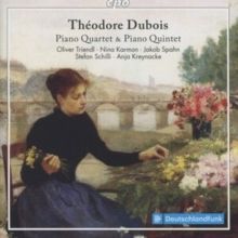 Théodore Dubois: Piano Quartet &amp; Piano Quintet (CD / Album)