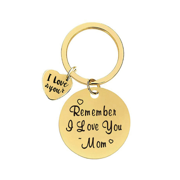 Gold Charm Keyring Mom Appreciation Love Novelty Gift-Remember I Love You