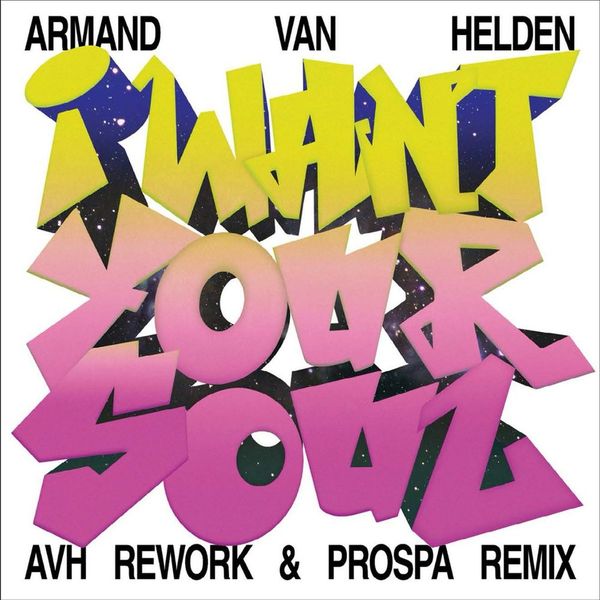 Armand Van Helden - I Want Your Soul 12" Vinyl AVH Rework Prospa Remix