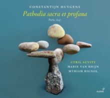 Constantijn Huygens: Pathodia Sacra Et Profana (CD / Album)