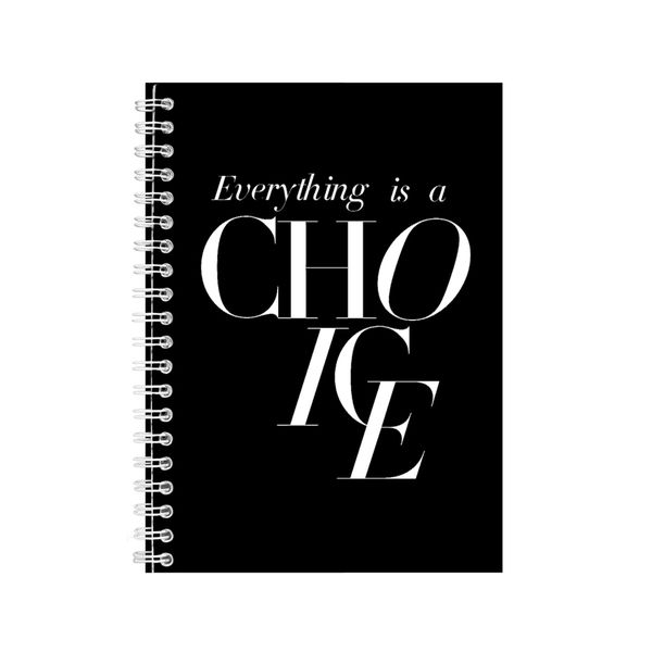 Choice A5 Notebook Spiral Lined Motivational Saying Graphic Notepad Gift224