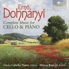 Ernö Dohnányi: Complete Music for Cello &amp; Piano (CD / Album)
