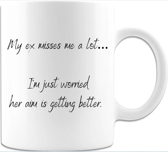 My Ex Misses Me A Lot Girlfriend Boyfriend Anniversary Valentine Gift Mug