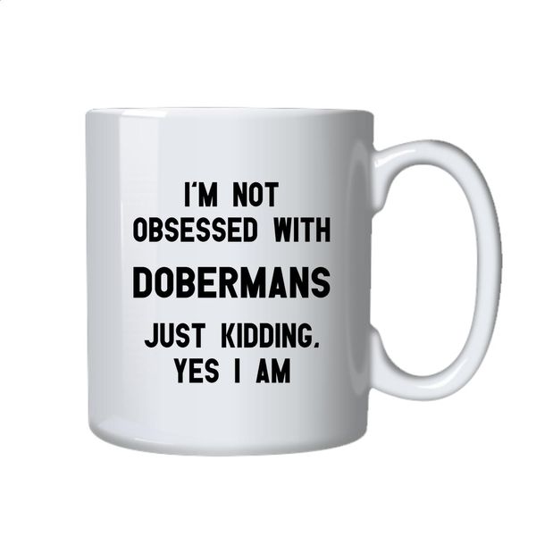 Dobermans Coffee Mug - Best Doberman Mom Dad Gift For Birthday Christmas