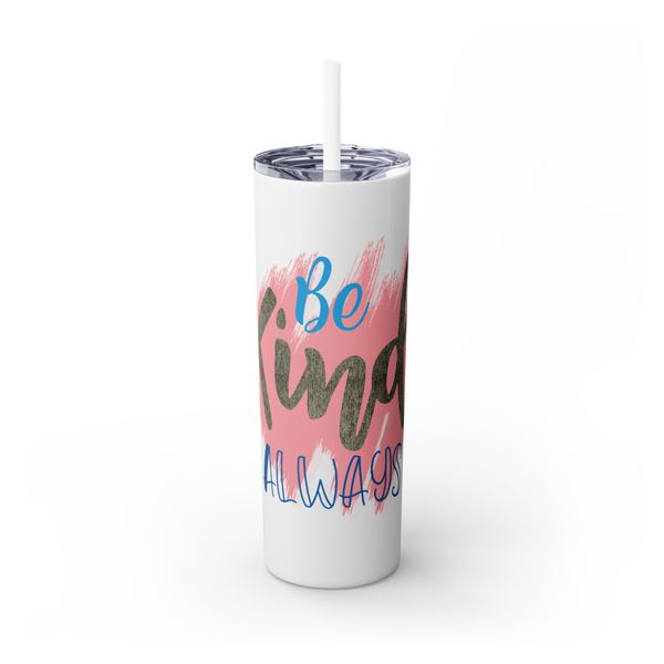 Be Kind 600ml Tumbler