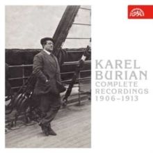 Karel Burian: Complete Recordings 1906-1913 (CD / Album (Jewel Case))