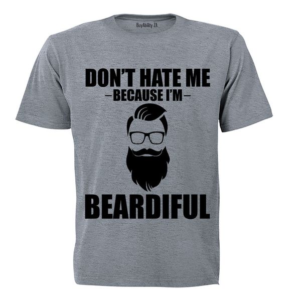 Don't Hate Me Because I'm Beardiful - Mens - T-Shirt - White